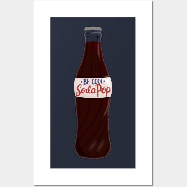 Be cool, Soda Pop Wall Art by BugHellerman